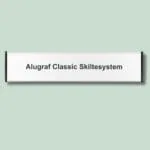Alugraf Classic Skiltesystem på lys baggrund