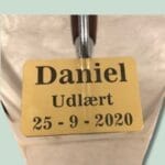 Navneskilt med teksten Daniel, Udlært 25-9-2020