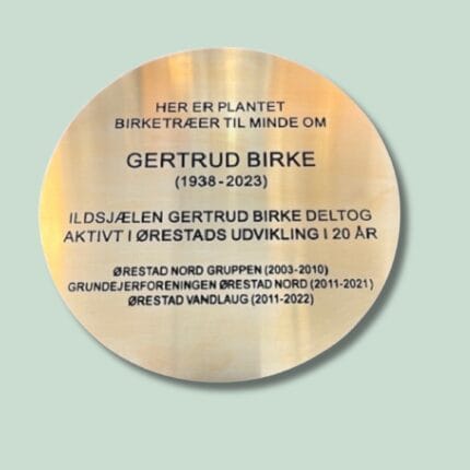 Mindetavle for Gertrud Birke, Ørestads udvikling.